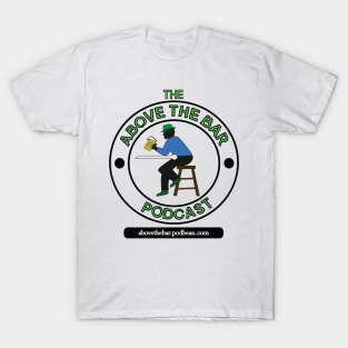 The Above The Bar Podcast Transparent T-Shirt